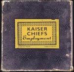 Kaiser Chiefs. Employment