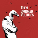 19. Them Crooked Vultures - Them Crooked Vultures