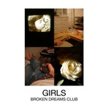 Girls - Broken Dreams Club EP