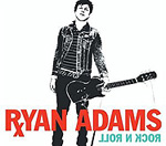 Ryan Adams. Rock'n'Roll