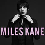 Miles Kane - The Colour Of The Trap